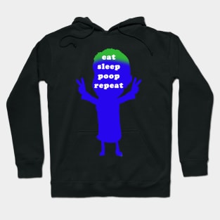 eat sleep poop repeat Hoodie